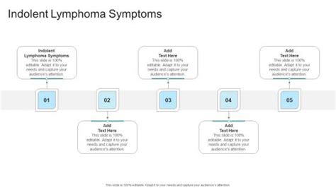 Indolent Lymphoma Symptoms PowerPoint Presentation and Slides | SlideTeam