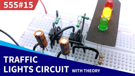 Traffic Light Circuit Diagram Using 555 Timer