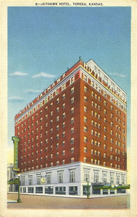 Jayhawk Hotel, Topeka, Kansas