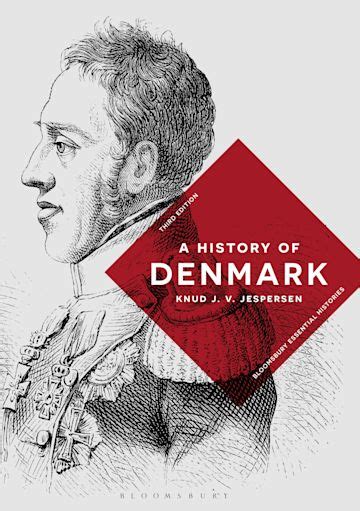 A History of Denmark: : Bloomsbury Essential Histories Knud J. V ...