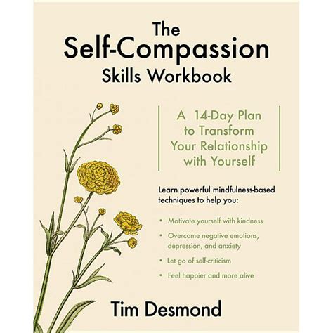 The Self-Compassion Skills Workbook : A 14-Day Plan to Transform Your ...