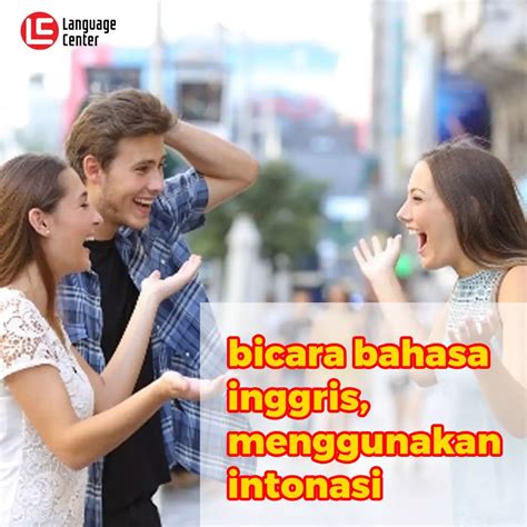 Bicara Bahasa Inggris Menggunakan Intonasi Dan Kecepatan?