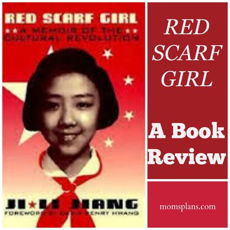 Red Scarf Girl: A Memoir of the Cultural Revolution by Ji Li Jiang - A ...