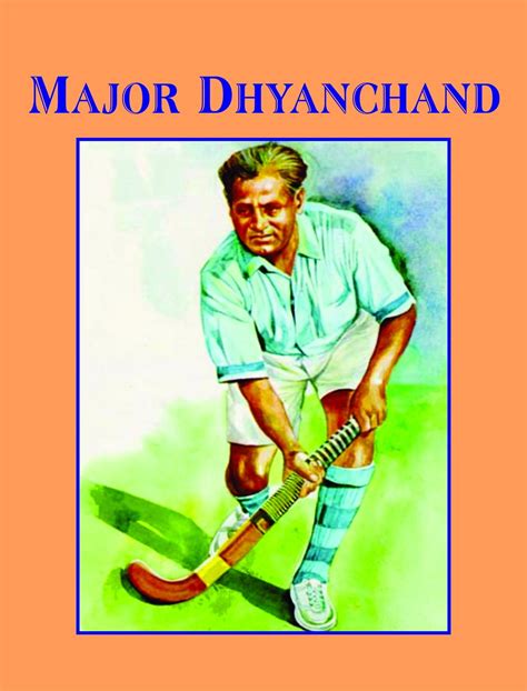 Major Dhyan Chand eBook by Kumkum Khanna - EPUB | Rakuten Kobo India