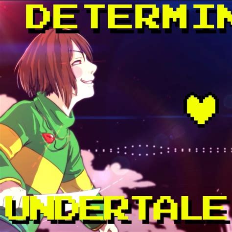 Determination Undertale - Song Lyrics and Music by Chara and Sans ...