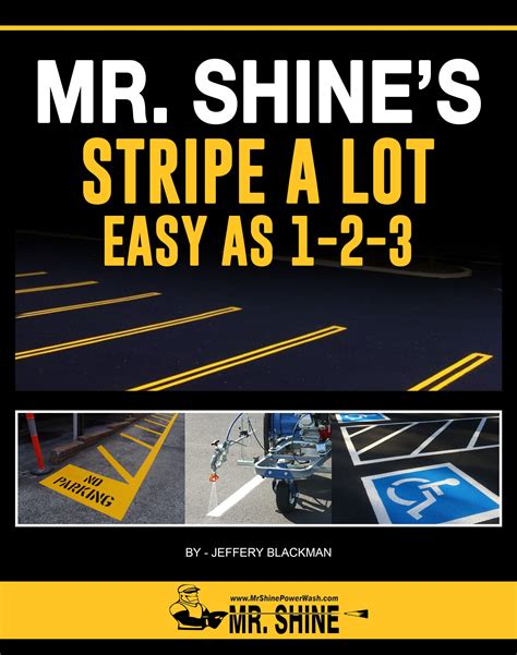 Mr. Shine’s Stripe A Lot | Mr. Shine Power Wash