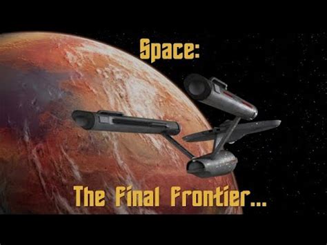 Space: The Final Frontier... - YouTube