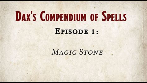 DND 5E: Magic Stone | Dax's Compendium of Spells - YouTube