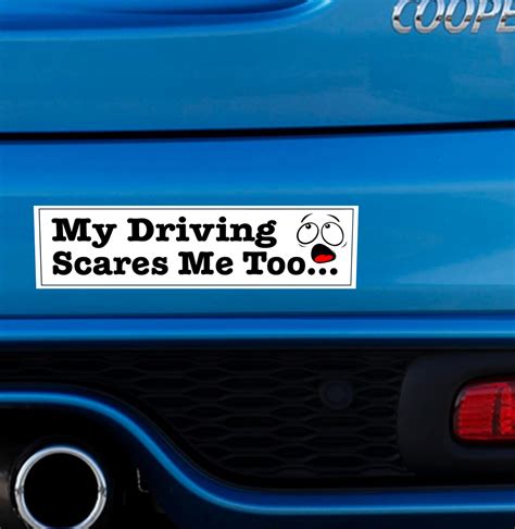 funny car bumper sticker my driving scares me too 200mm driver vinyl ...