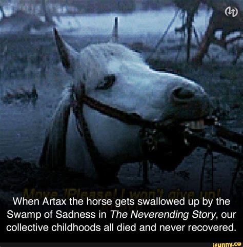 When Artax the horse gets swallowed up by the Swamp of Sadness in The ...