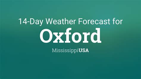 Oxford, Mississippi, USA 14 day weather forecast