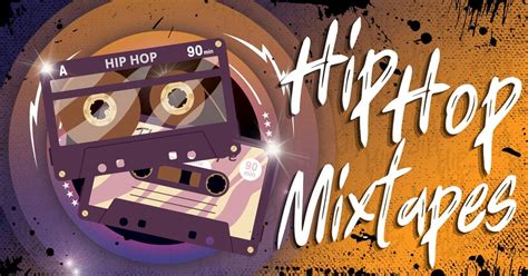 41 Best Hip Hop Mixtapes Of All Time - Music Grotto