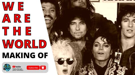 We are the world - Documentario "making of" 1985 - YouTube