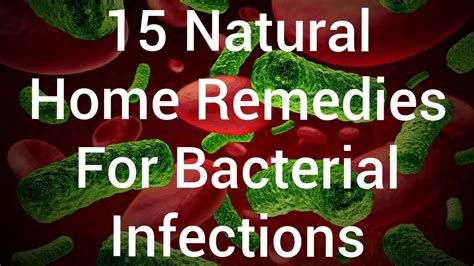 15 Natural Home Remedies For Bacterial Infections - YouTube