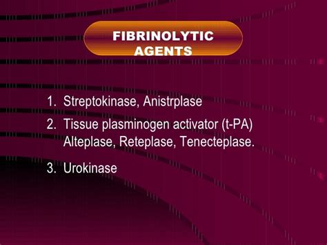 Fibrinolytic agents