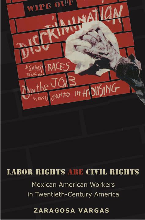 Labor Rights Are Civil Rights | Princeton University Press