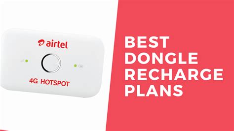 Airtel Dongle Recharge Plans: Best 4G Packs For Unlimited Data