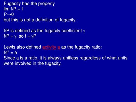 PPT - Fugacity, Activity and Chemical Potential PowerPoint Presentation ...