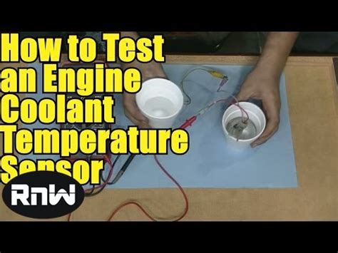 How to Test an Engine Coolant Temperature Sensor - Using a Basic ...