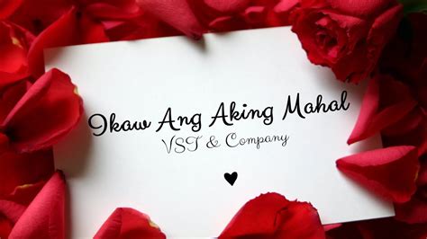 VST & Company — Ikaw Ang Aking Mahal - YouTube