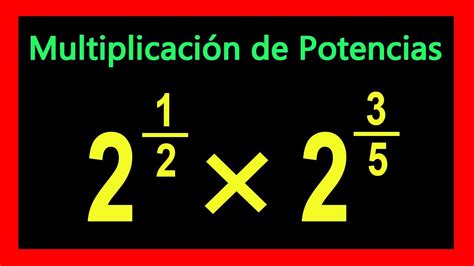 👉 Multiplicación de Potencias Fraccionarias - YouTube