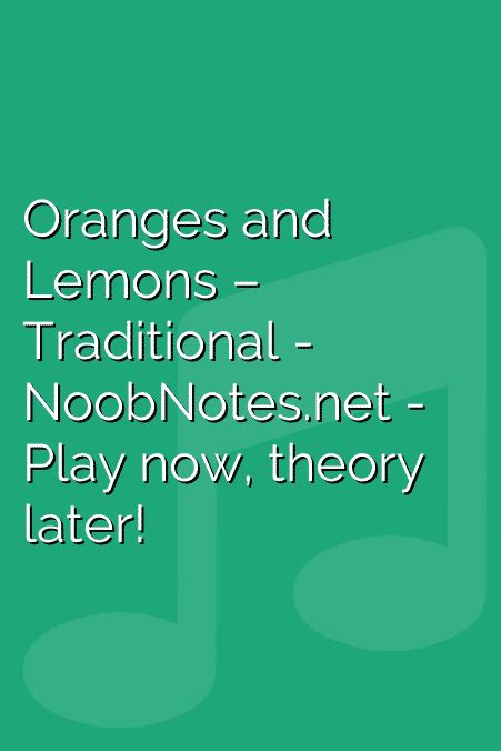 Oranges and Lemons – Traditional letter notes for beginners - music ...