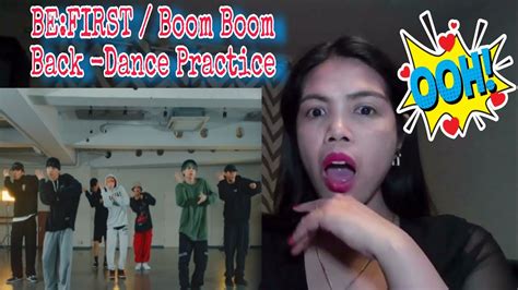 BE:FIRST / Boom Boom Back -Dance Practice | REACTION - YouTube