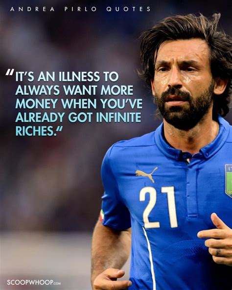 23 Andrea Pirlo Quotes That Prove He’s A Philosopher In The Guise Of A ...