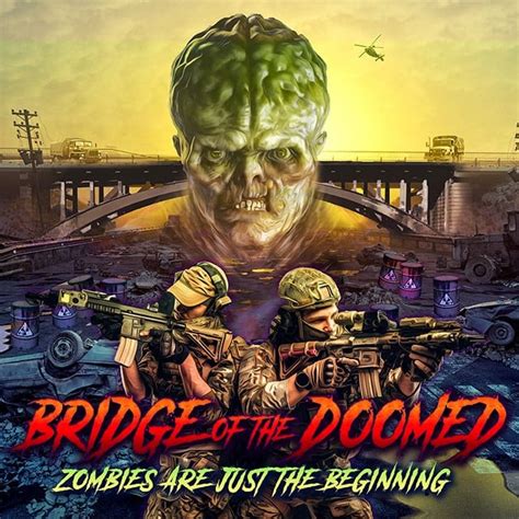 Bridge of the Doomed Zombie movie Indiegogo campaign needs your help ...