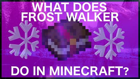 Minecraft Frost Walker Enchantment: What Does Frost Walker Do In ...