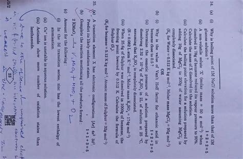 34. (a) (i) Why is boiling point of 1M NaCl solution more than that of 1M..