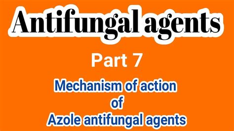 Mechanism Of Action of Azole Antifungals | Medicinal Chemistry | B ...