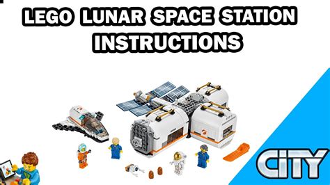 LEGO INSTRUCTIONS - Lunar Space Station - Building Instructions - CITY ...