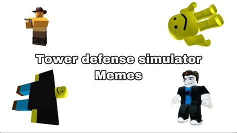 Lobby Memes [In Nutshell] - Tower Defense Simulator [Roblox] Memes ...