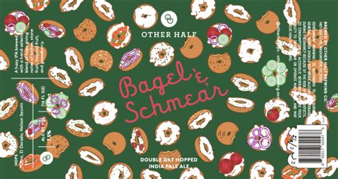 Bagel & Schmear - Other Half Brewing Co. - Untappd