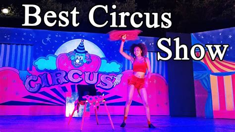 Best Circus Show - YouTube