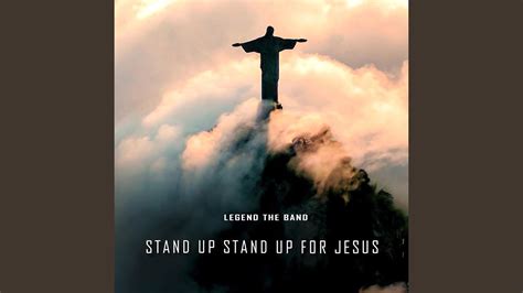 Stand Up Stand Up for Jesus - YouTube