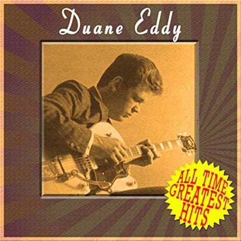 Reproducir All Time Greatest Hits de Duane Eddy en Amazon Music