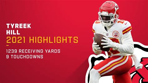 Tyreek Hill Full Season Highlights | NFL 2021 - Win Big Sports