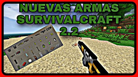 MOD ARMAS SURVIVALCRAFT 2.2