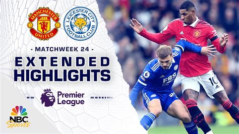 Manchester United v. Leicester City | PREMIER LEAGUE HIGHLIGHTS | 2/19 ...