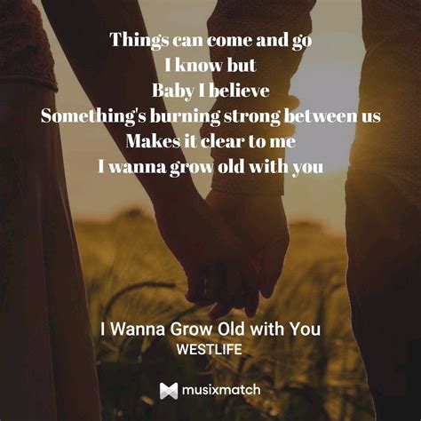 I Wanna Grow Old With You