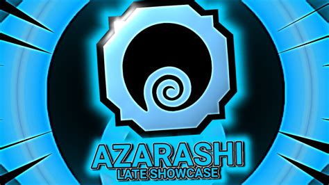 [CODE] *MAX* AZARASHI BLOODLINE LATE SHOWCASE! | Shindo Life | Shindo ...