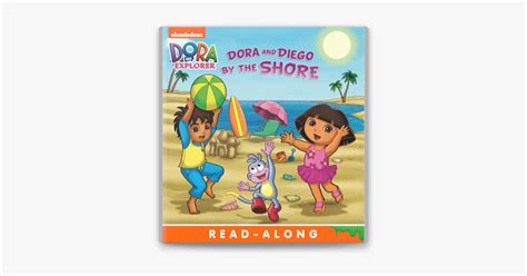 ‎Dora and Diego by the Shore (Dora the Explorer) (Enhanced Edition) on ...