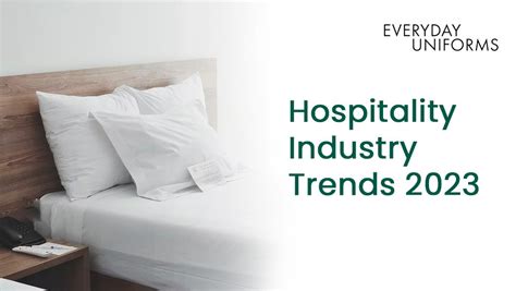 Hospitality Industry Trends 2023 | Everyday Uniforms