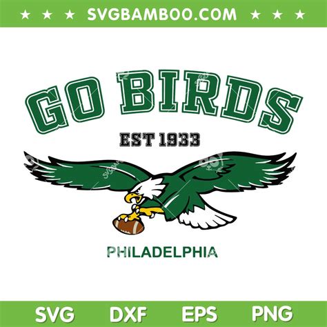 Go Birds Philadelphia Eagles SVG PNG