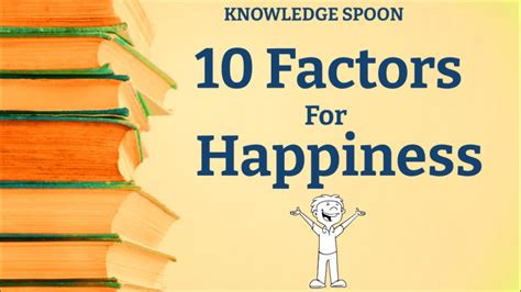 10 Factors For Happiness | factors contributing to happiness | reasons ...