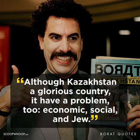 21 Not So Best Borat Quotes | 21 Funny Borat Quotes That Are Offensive