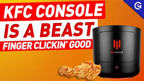 EarlyGame | KFC Console Is Real: Specs, Price, Release Date