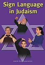 Sign Language In Judaism – Jewish Deaf Community Center